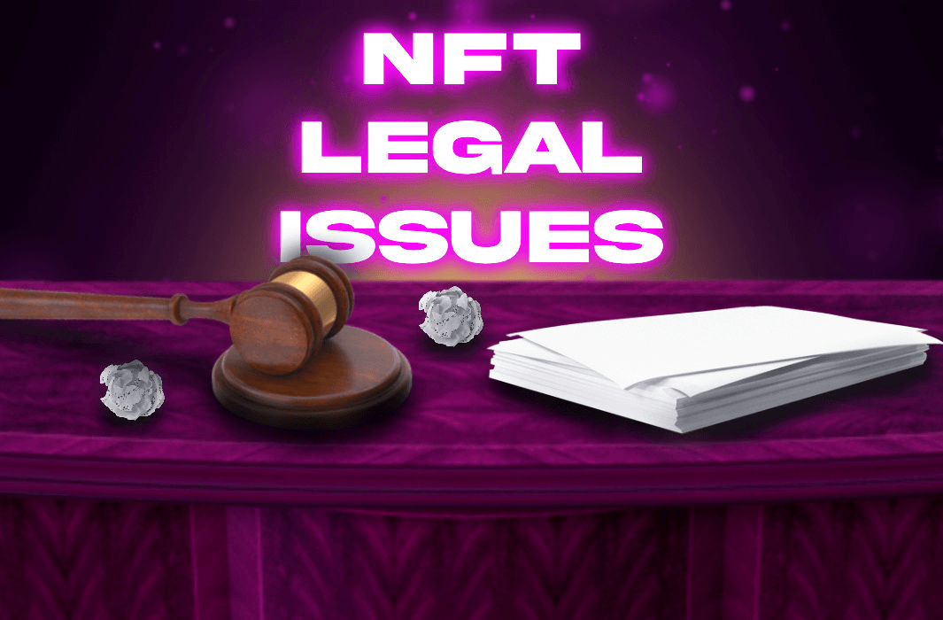 NFT legal issues